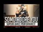 Adore You - Somo / Superb Dance by Curtis & Carola