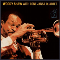 Woody Shaw With Tone Jansa Quartet