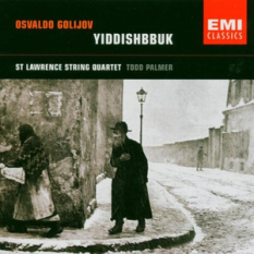 Yiddishbbuk (St. Lawrence String Quartet, Todd Palmer)