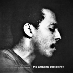 The Amazing Bud Powell, Volume One