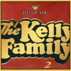 Best of The Kelly Family 2