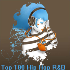 Top 100 Hip Hop RnB Songs