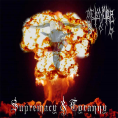 Supremacy & Tyranny