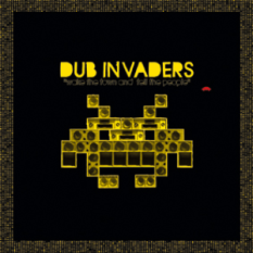 Dub Invaders