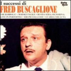 I successi di Fred Buscaglione