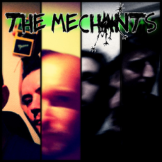 The Mechants