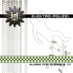 Elektro-Polizei (Alarm Für Fusspils 11!)