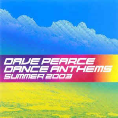 Dance Anthems: Summer 2003