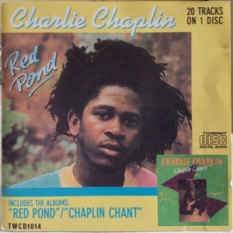 Red Pond & Chaplin Chant