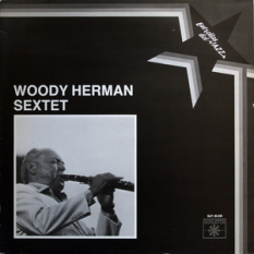 Woody Herman Sextet