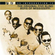 The Original Five Blind Boys Of Mississippi