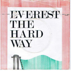 Everest The Hard Way