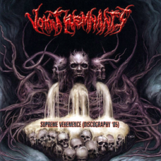 Supreme Vehemence: Discography '05