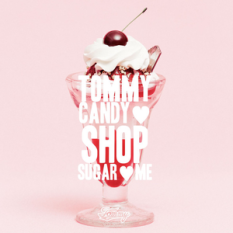 TOMMY CANDY SHOP ♡ SUGAR ♡ ME