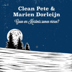 Clean Pete & Marien Dorleijn