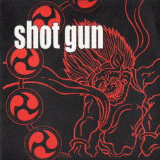 Shot Gun