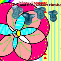 Johnny Rampage and The Rainbow Pinwheels
