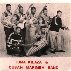 Juma Kilaza & Cuban Marimba Band
