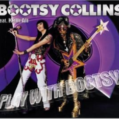 Play With Bootsy (feat. Kelli Ali)