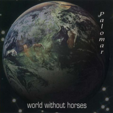 World Without Horses