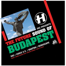 The Future Sound Of Budapest