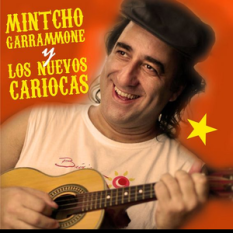 Mintcho Garrammone y Los Nuevos Cariocas