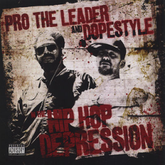 Pro The Leader and Dopestyle