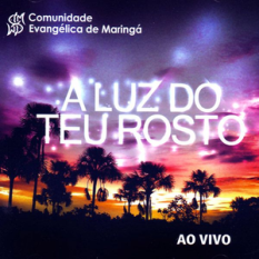 A Luz do Teu Rosto