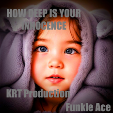 How Deep Is Your Innocence