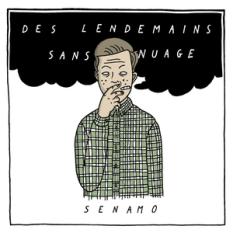 Des lendemains sans nuage