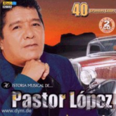 Pastor Lopez Y Su Combo