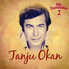 Bir Zamanlar 2: Best of Tanju Okan