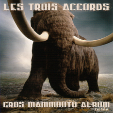 Gros Mammouth Album Turbo