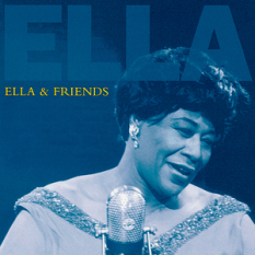 Ella & Friends