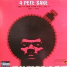 4 Pete Sake