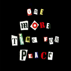 One More Time For Peace