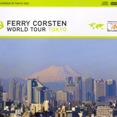 Ferry Corsten: World Tour Tokyo