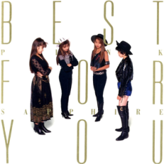BEST FOR YOU〜Single Collection
