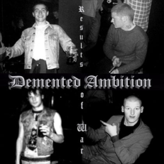 Demented Ambition