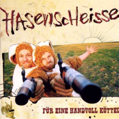 Hasenscheiße