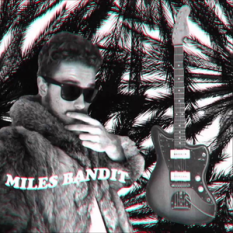 Miles Bandit