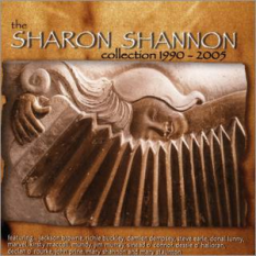 The Sharon Shannon Collection 1990-2005