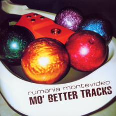 MO' BETTER TRACKS