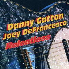 Danny Gatton & Joey DeFrancesco