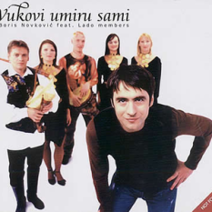 Boris Novkovic featuring Lado Members