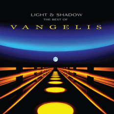 Light And Shadow: The Best Of Vangelis