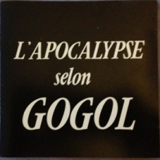 L'apocalypse Selon Gogol