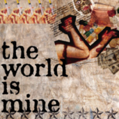 the world is mine